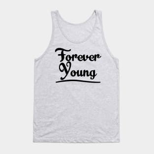 Forever Young Tank Top